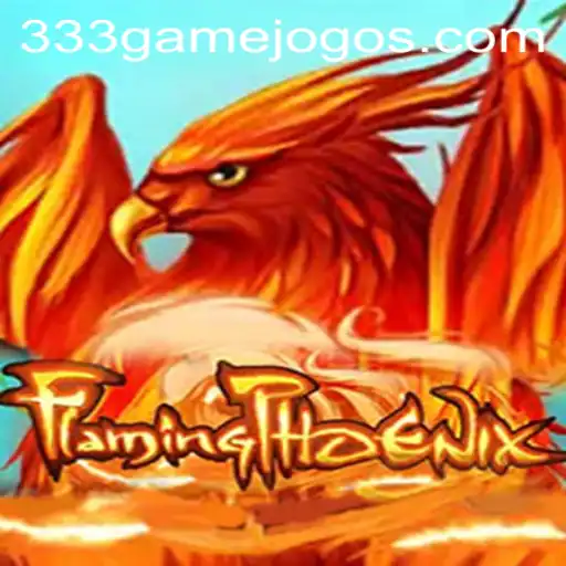 FlamingPhoenix: Rising from the Ashes with 333GAME